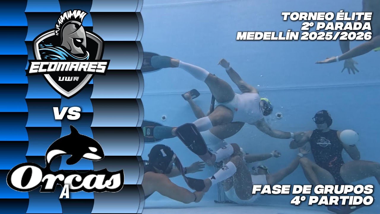 Ecomares A vs Orcas A | 2° Parada Torneo Élite Medellín 2025 | Fase de grupos | 4° Partido