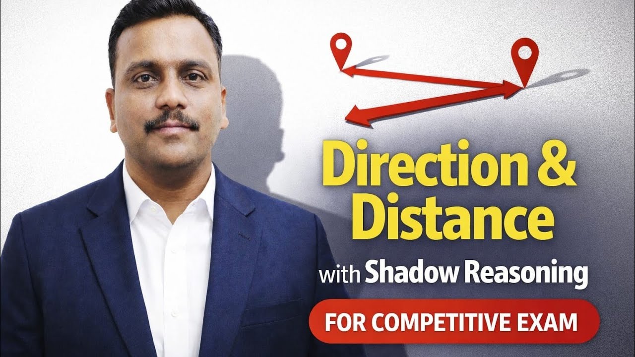 Part 05 | Direction Distance & Shadow Reasoning in Hindi | दिशा दूरी + परछाई ट्रिक्स