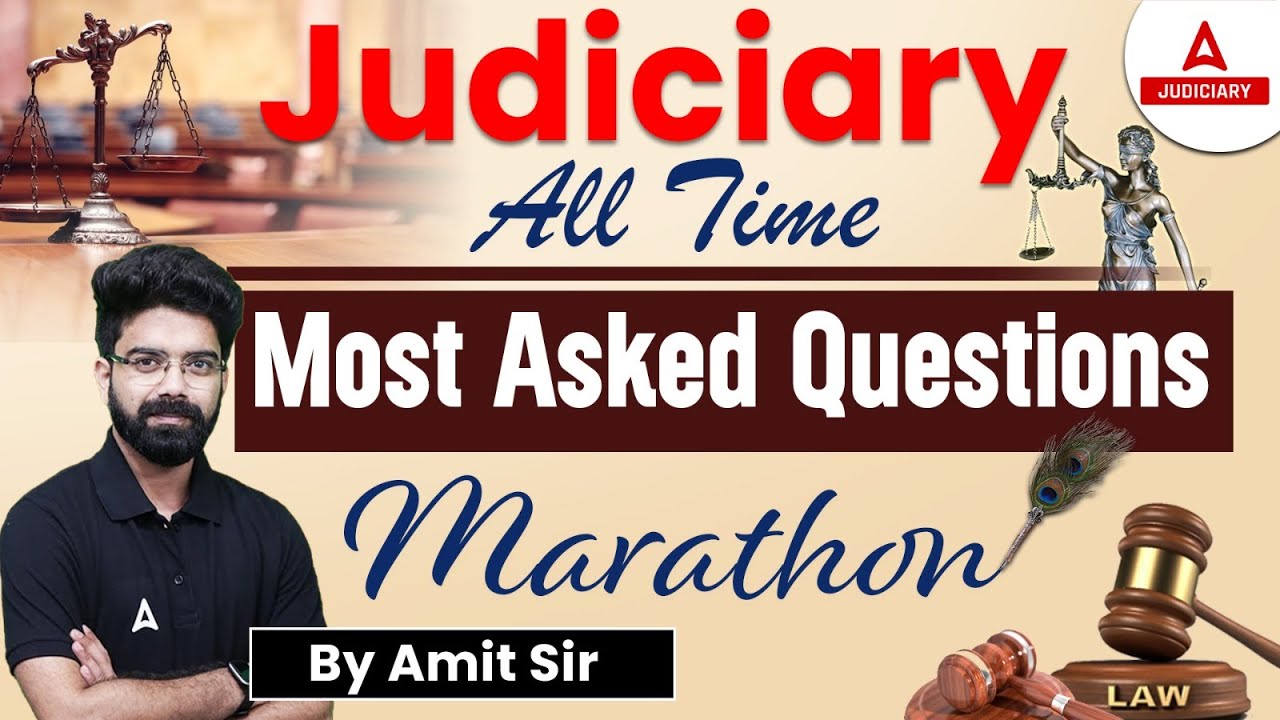 ALL State Judiciary | Most Asked Questions | Marathon Class | By Amit Anand Sir