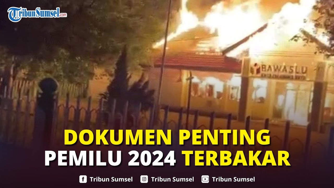 🔴Kantor Bawaslu Palangkaraya Terbakar, Dokumen Penting Pelaksanaan Pemilu 2024 Hangus