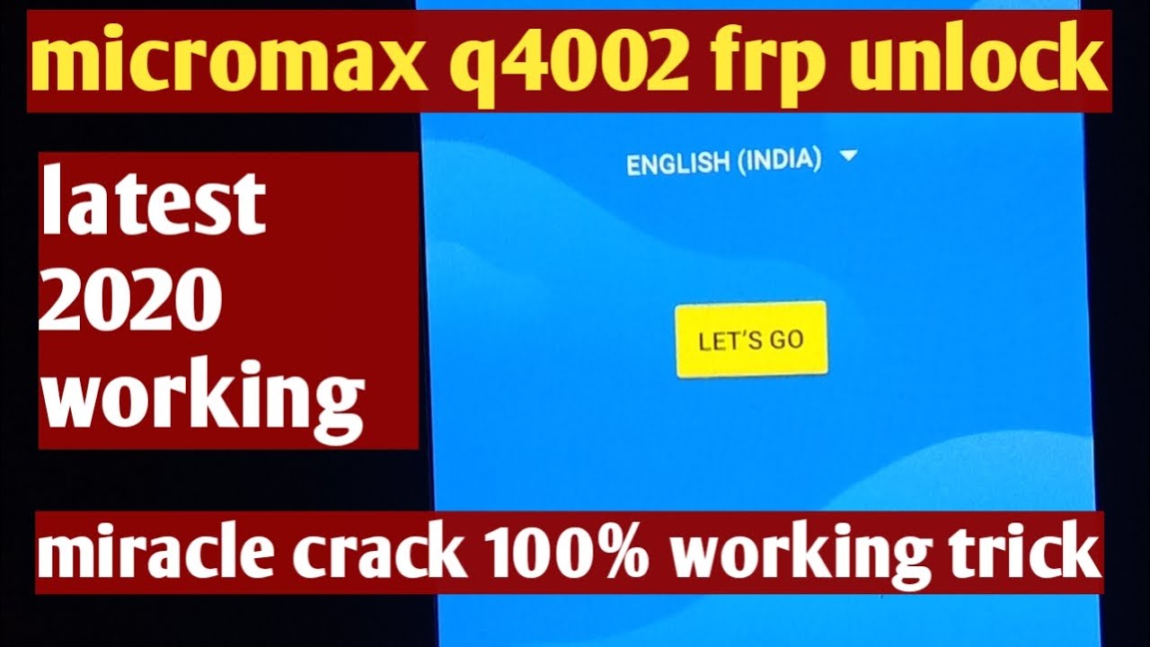 micromax q4002 frp unlock solution miracle crack | mmx q4002 frp account unlock without box