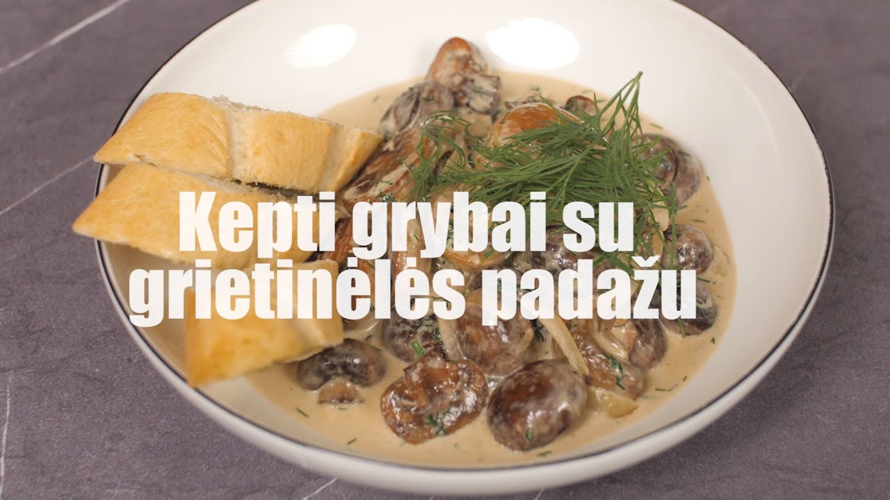 Kepti grybai su grietinėlės padažu | Receptų receptai