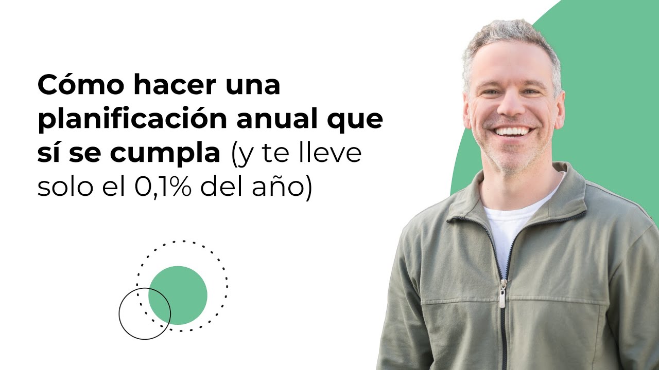 Cómo hacer una planificación anual que sí se cumpla (y te lleve solo el 0,1% del año)