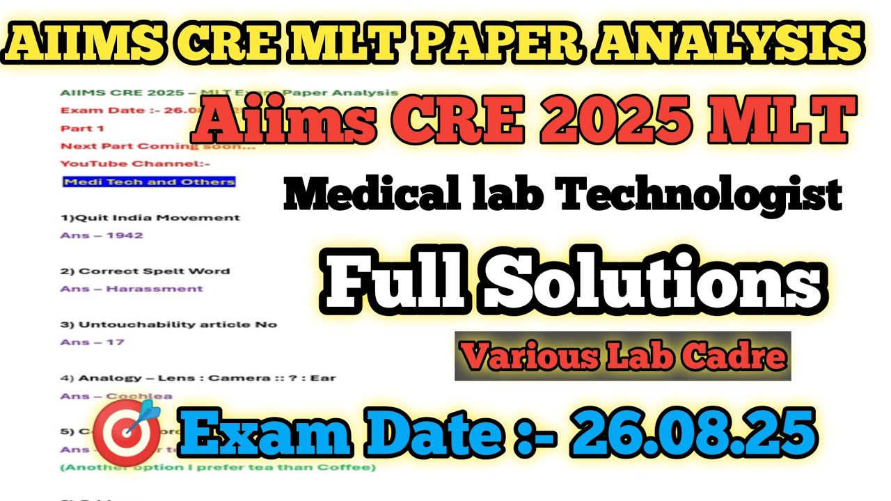 Aiims CRE MLT Paper analysis 2025