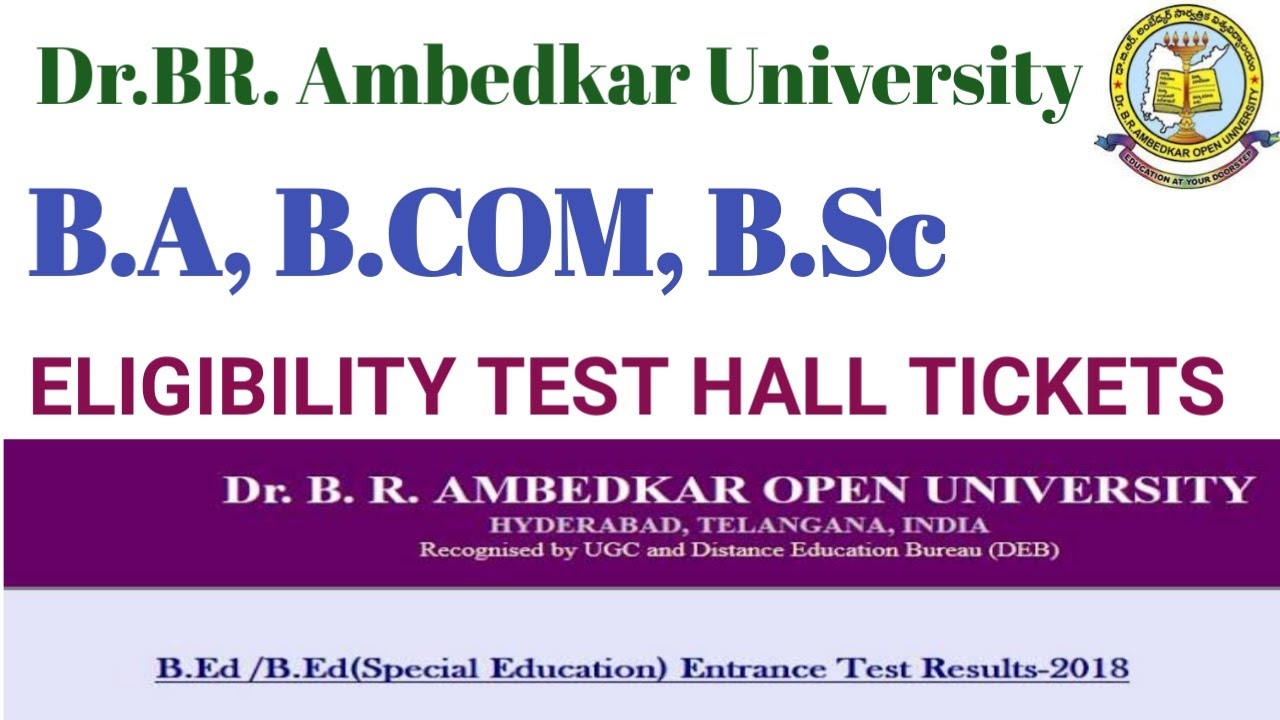 How to download Dr BR Ambedkar University  Eligibulity test hall tickets || braouonline ||