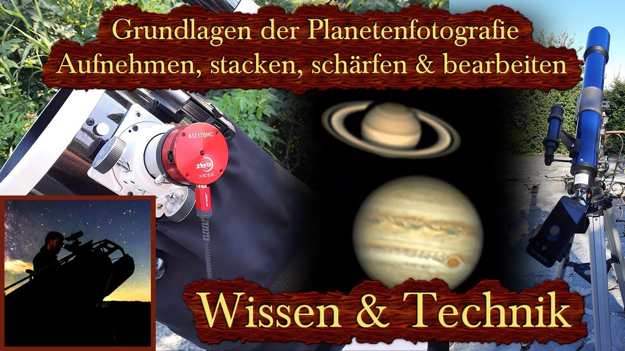 Grundlagen der Planetenfotografie - Teleskop - Astronomie