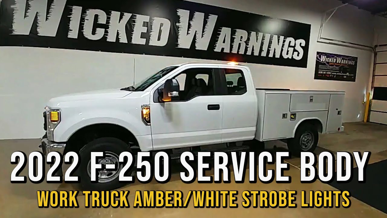 2022 F-250 Service Body Work Truck Strobe Lights