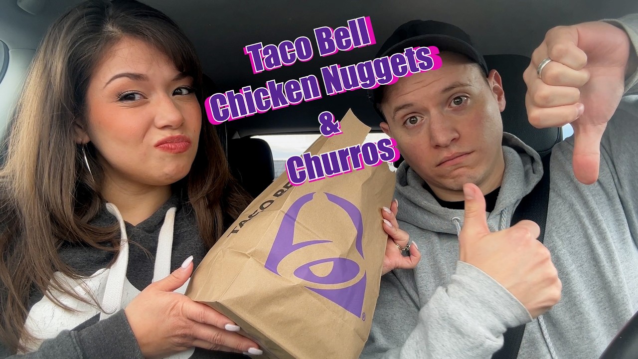 Are Taco Bell’s Chicken Nuggets & Churros Good?