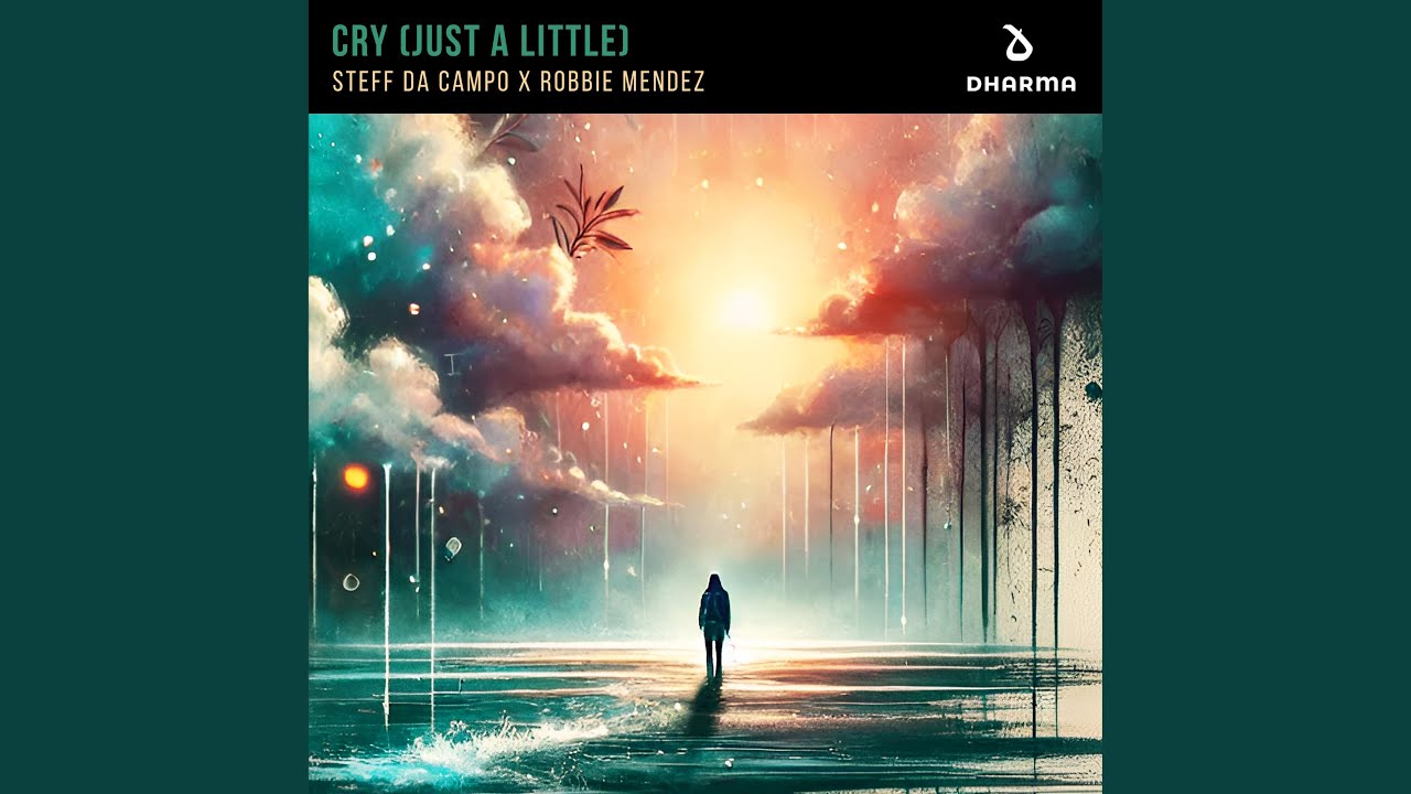 Cry (Just A Little) (Extended Mix)