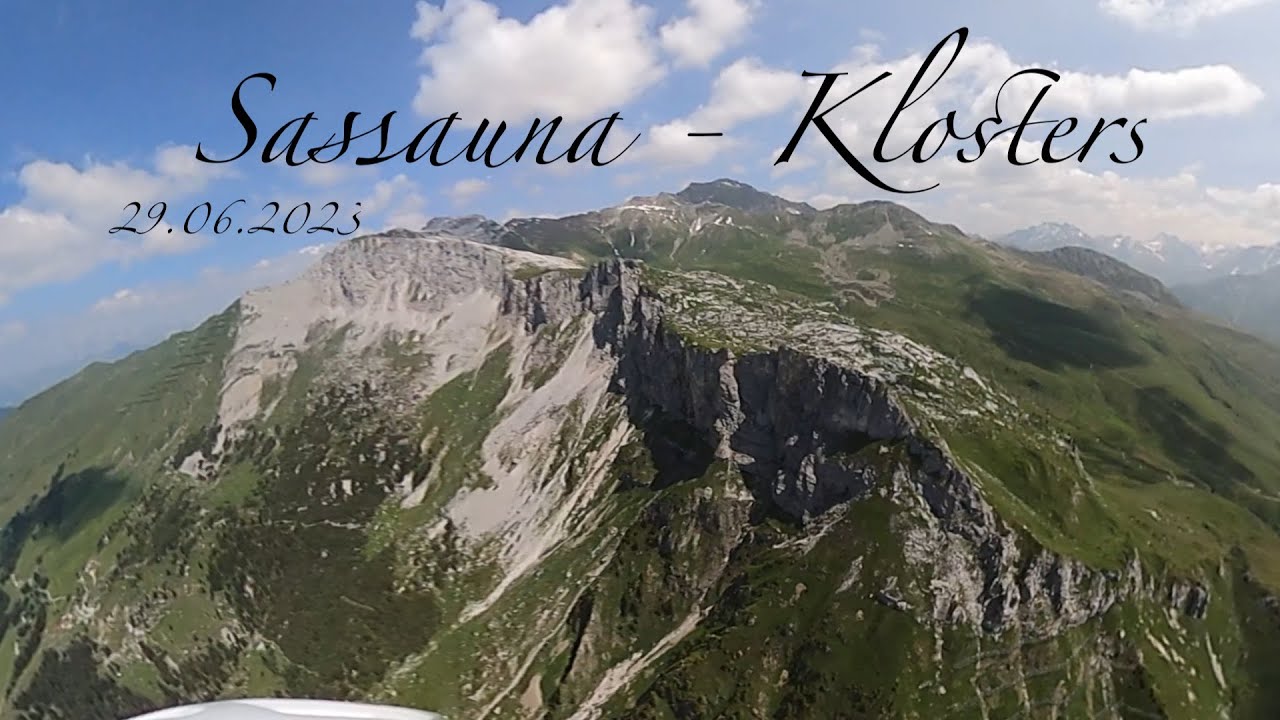 Gleitschirmflug Sassauna -  Klosters 29 06 2023   HD 1080p
