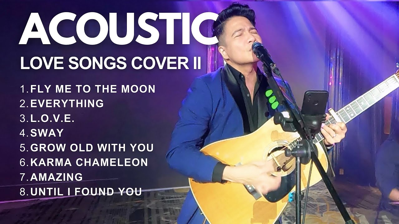 Acoustic Love Songs Cover Compilation 2