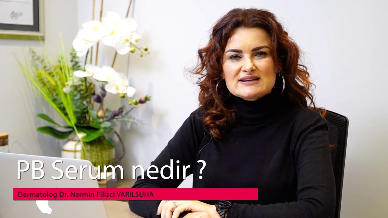 PB Serum nedir?
