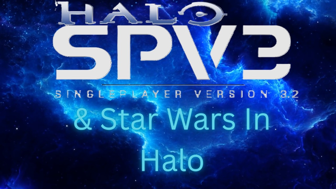 Halo SPV3 & Halo In Star Wars