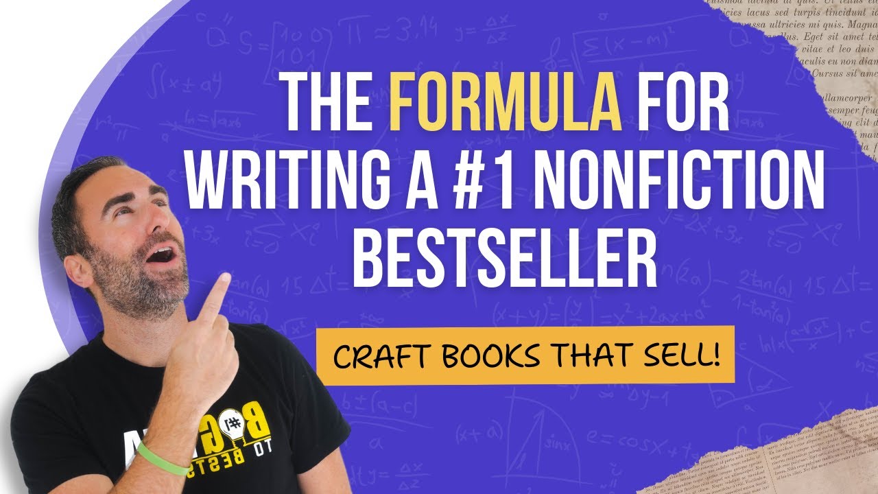 How To Write A Bestselling Nonfiction Book: Step-By-Step