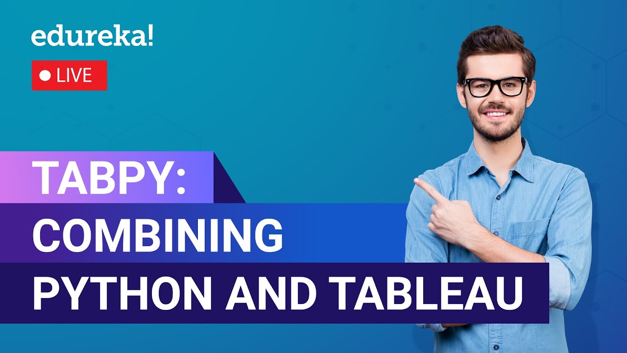 TabPy: Объединение Python и Tableau | Обучение TabPy | Обучение Tableau | Edureka | Tableau Live