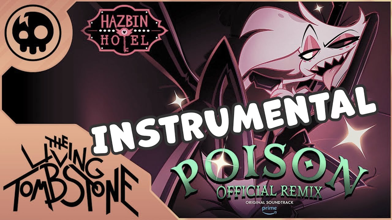Poison (Official Remix)  - Lyric Video (INSTRUMENTAL VERSION)