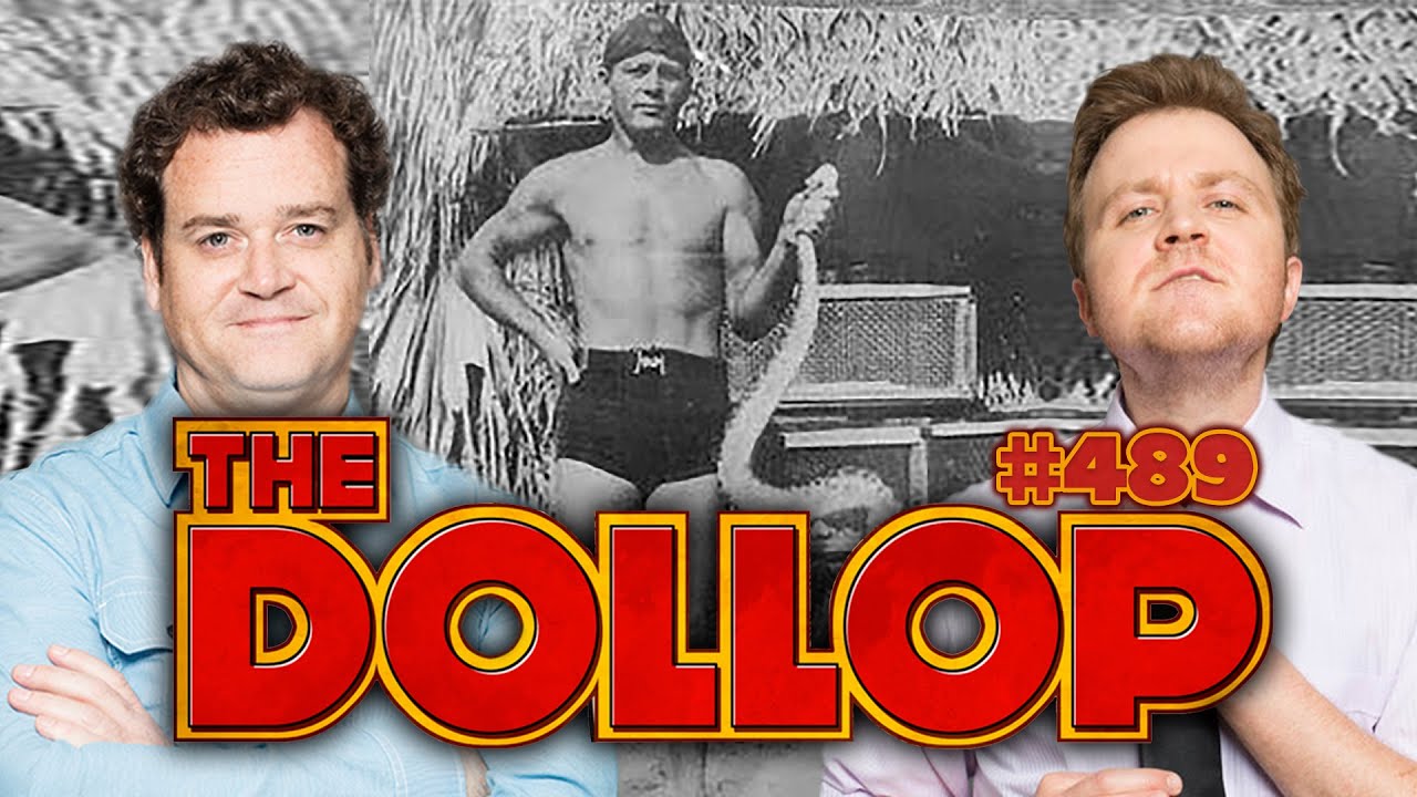 Trapper Nelson | The Dollop Episode #489!