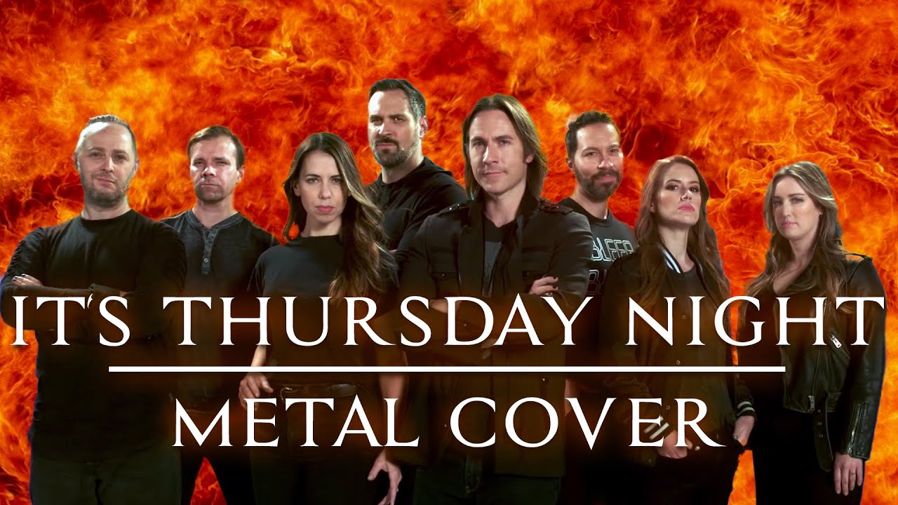IT'S THURSDAY NIGHT - METAL COVER