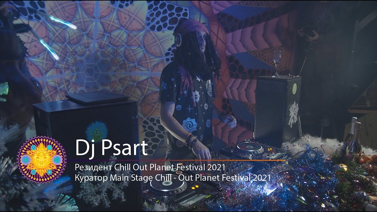 Dj PSART - ChillOutPlanet Showcase @ New Year's Revolution Live Stream 2021