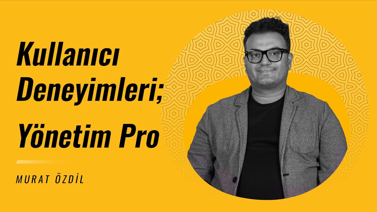 Apsiyon Kullanıcı Deneyimleri - Yönetim Pro