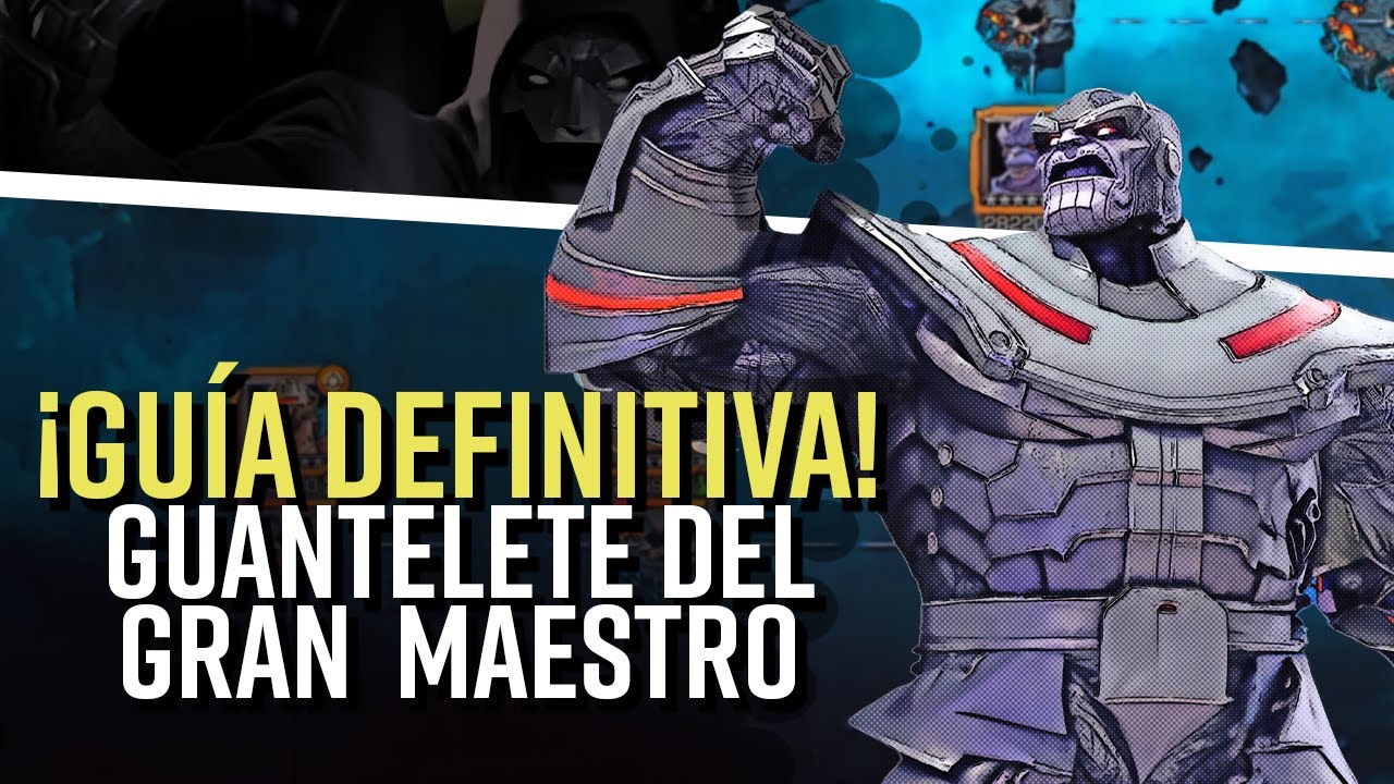 GUÍA DEFINITIVA del GUANTELETE del GRAN MAESTRO | #mcoc #marvel