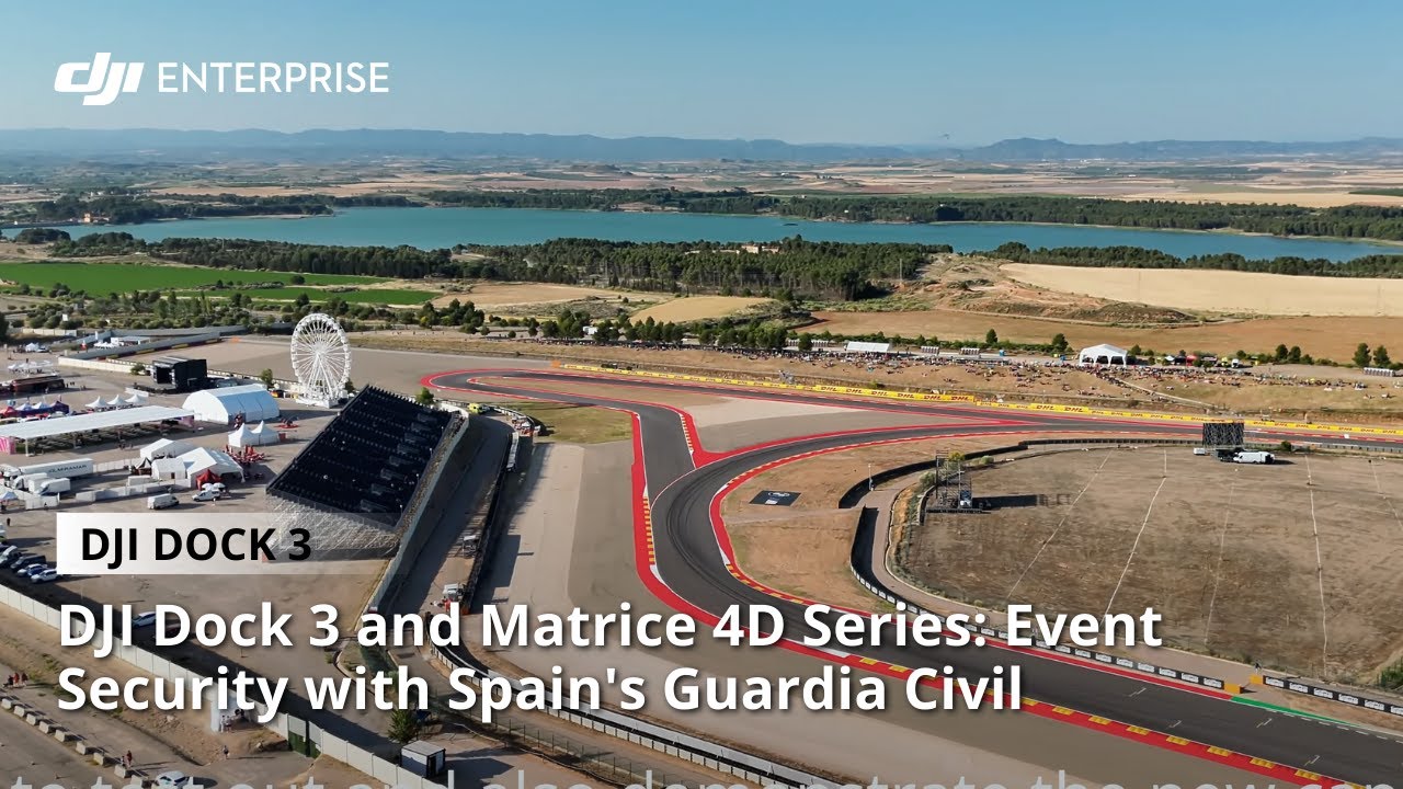DJI Dock 3 and Matrice 4D Series: Event Security with Spain's Guardia Civil