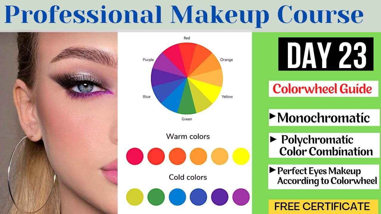 DAY 23 Professional Makeup Course | Color Wheel Polychromatic Monochromatic Eyes Makeup 