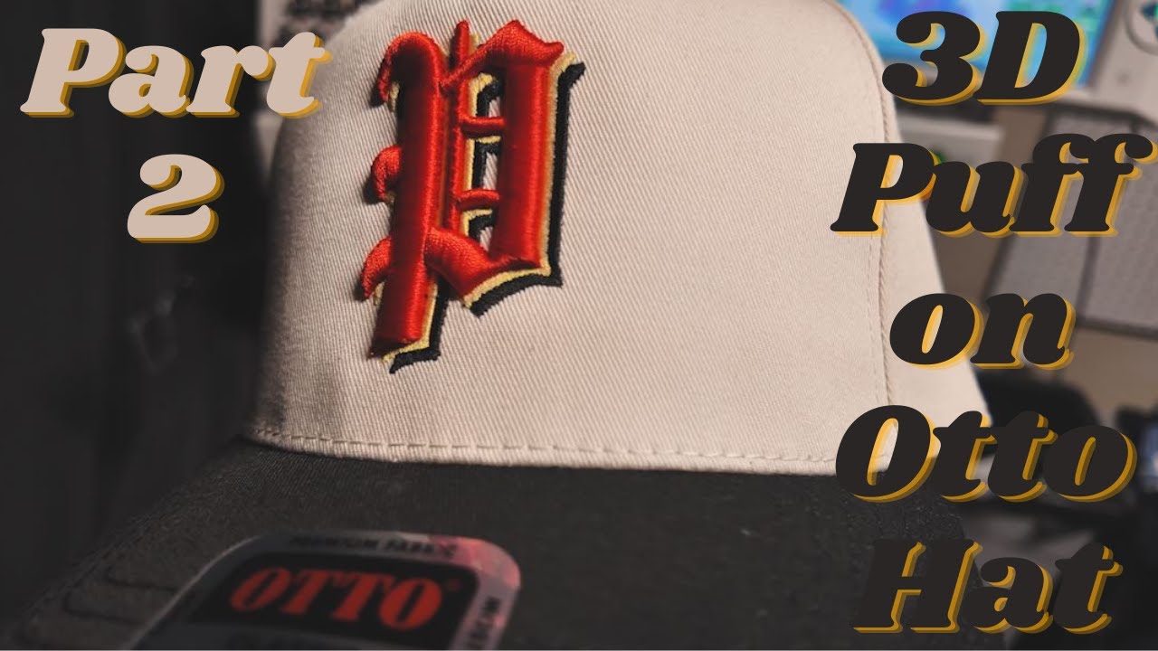 How I embroider 3D puff on Otto hat using TAJIMA TMBP (Part2/2)