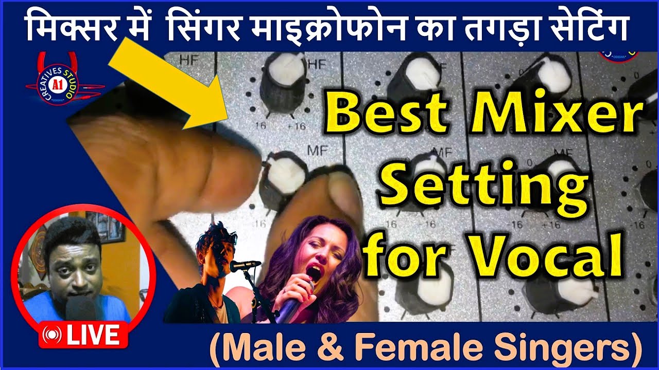 Best Mixer Settings for Vocals Both Male and Female Singers | EQ and Effects