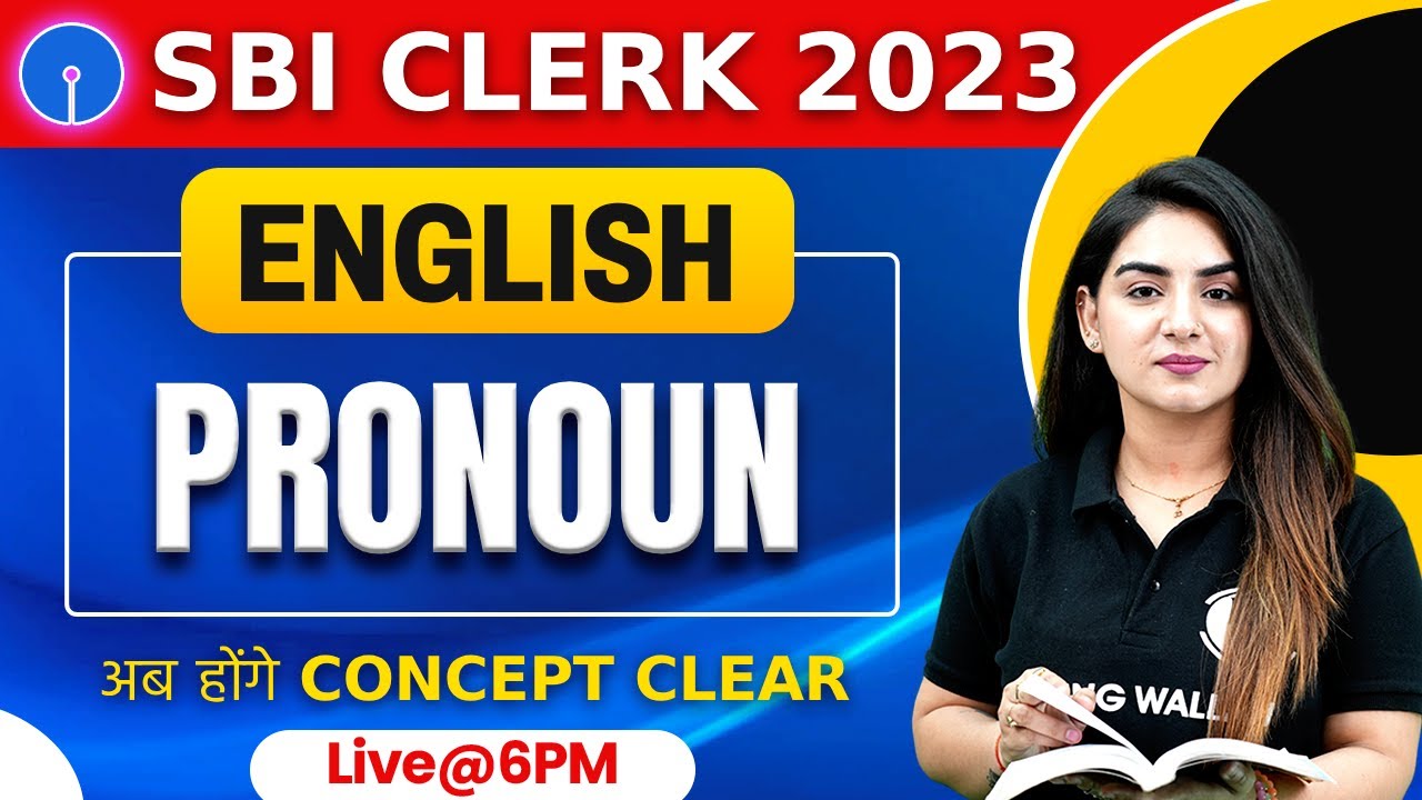 SBI Clerk 2023 | Pronoun English Grammar | Pronoun English Previous Year Question | By Anchal Ma'am
