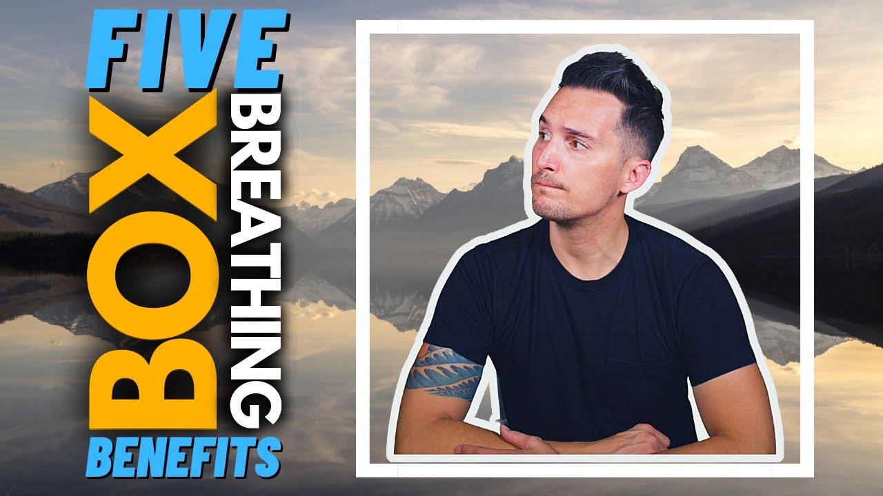 Box Breathing BENEFITS! 5 Reasons why You SHOULD Practice for Your Mental Health!