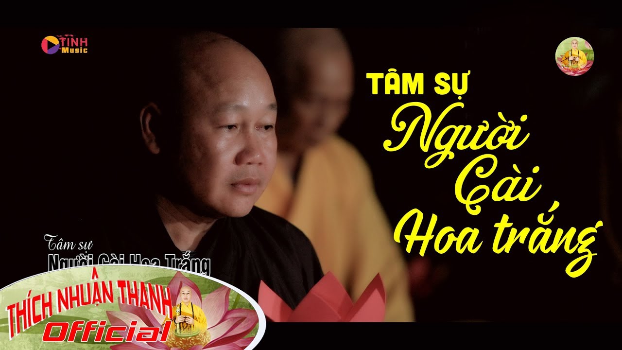 TÂM SỰ NGƯỜI CÀI HOA TRẮNG || THÍCH NHUẬN THANH || CHÙA KHÁNH VÂN - LÂM ĐỒNG