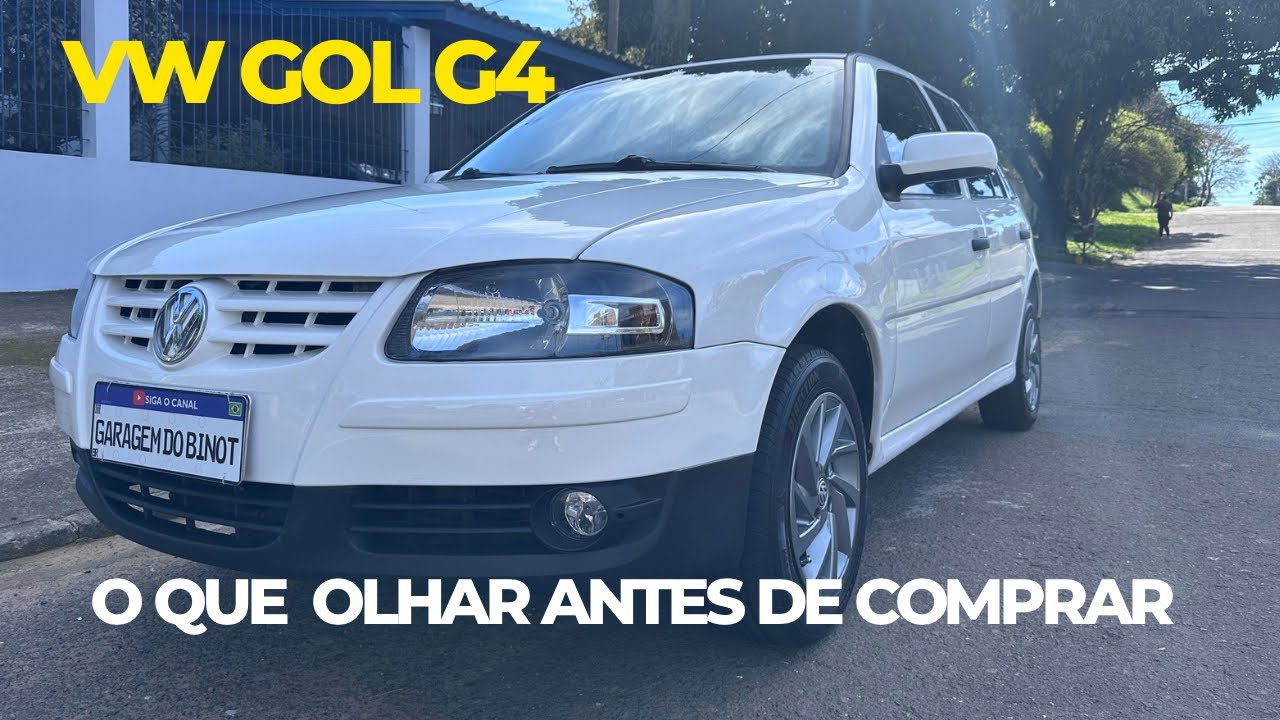 VW GOL G4 - O que olhar antes de comprar