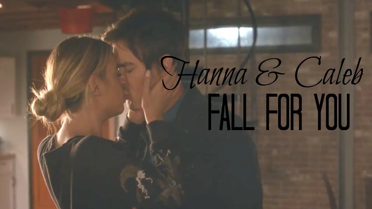 Hanna & Caleb | Fall For You Over Again [7x10]