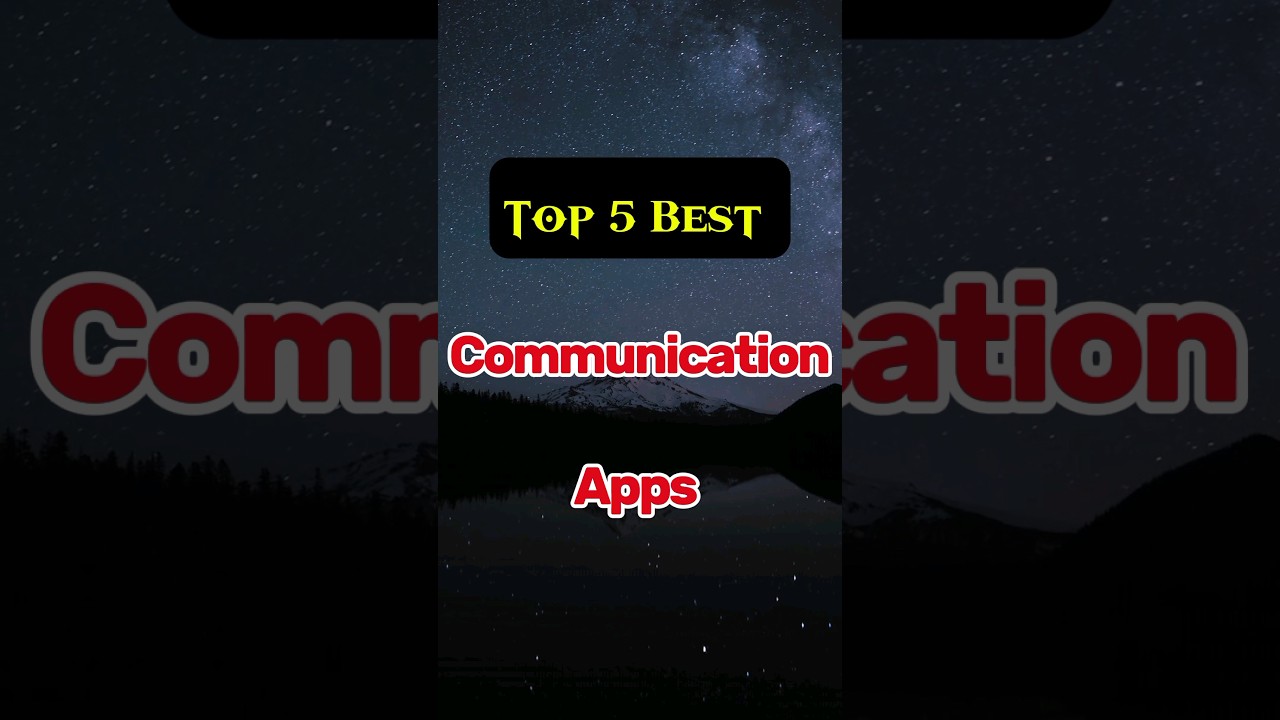 Top 5 Best Communication Apps #communication #toolapps #apps #ar_tnm #tach #shorts #topbest #app
