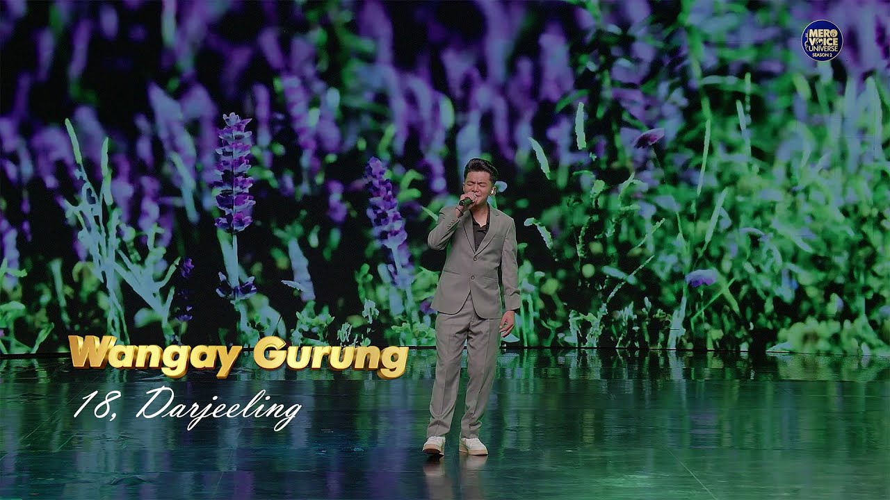 Sunideu || Wangay Gurung || Top 6 Finalist || MERO VOICE UNIVERSE SEASON 2 ||