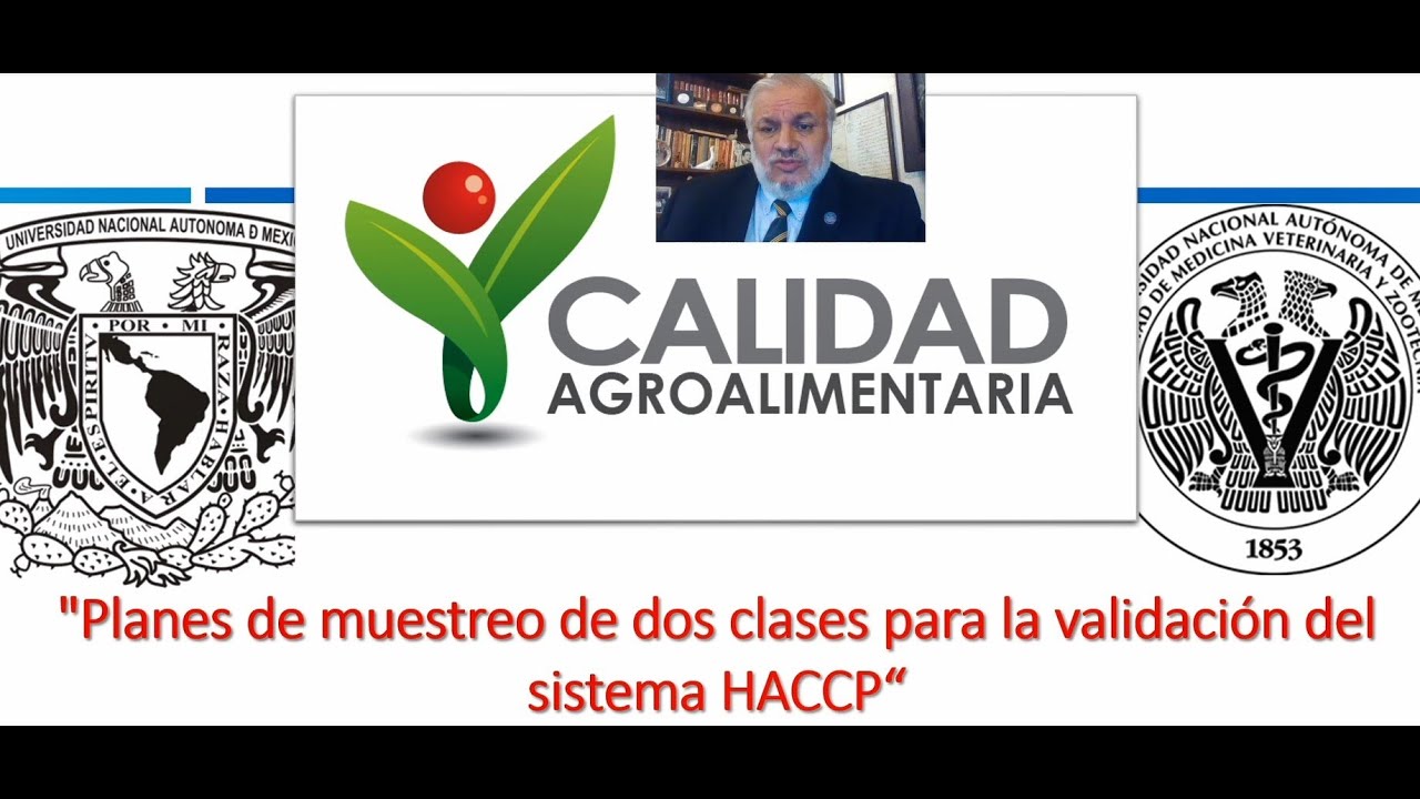 Planes de muestreo de dos clases para la validación del sistema HACCP.