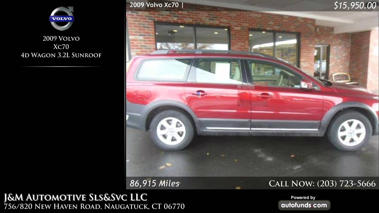Used 2009 Volvo Xc70 | J&M Automotive Sls&Svc LLC, Naugatuck, CT - SOLD