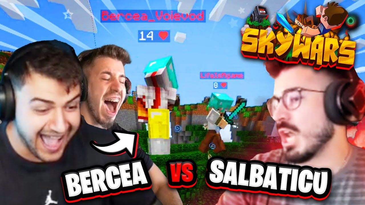 Skywars ca pe VREMURI | Bercea Vs SALBATICU!