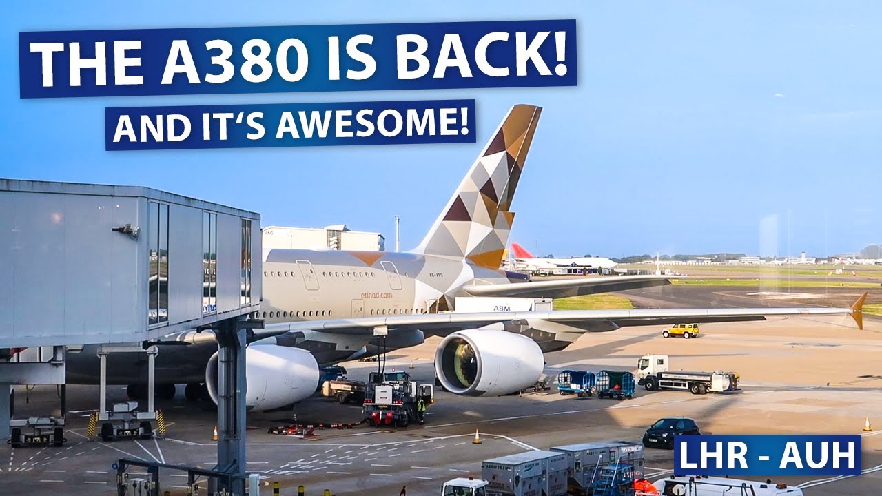 TRIP REPORT | Etihad Airways AWESOME Airbus A380 | London - Abu Dhabi | Economy Class