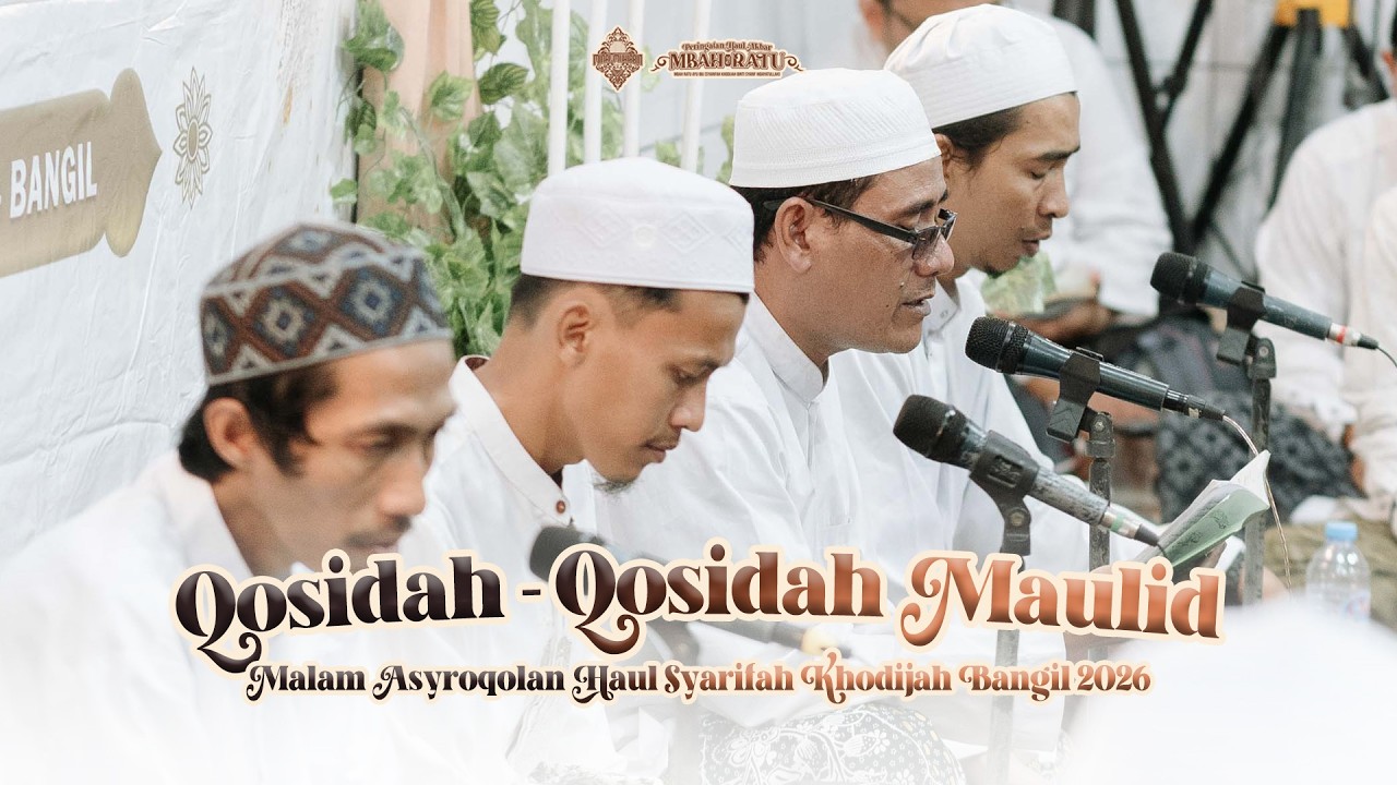 🔴 FULL QOSIDAH MAULID SIMTHUDDUROR 🤍 MALAM ASYROQOLAN || HAUL SYARIFAH KHODIJAH - BANGIL 2026