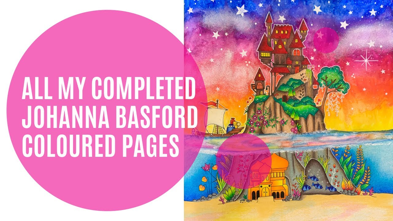 All my completed Johanna Basford adult colouring book pages!
