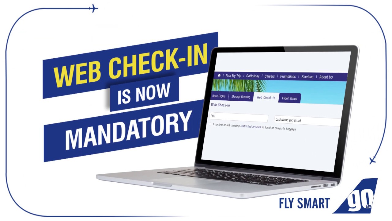 Web check-in is now mandatory!
