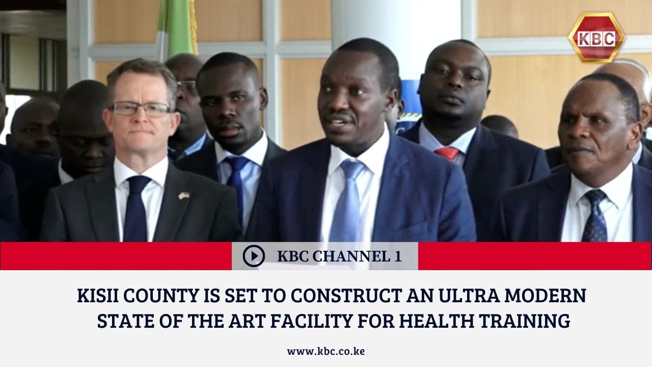 Kisii County to construct an ultra modern facility