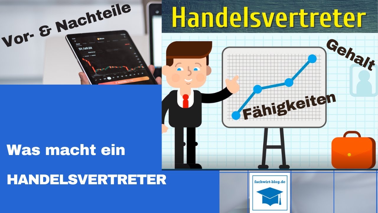 Handelsvertreter - Was ist ein Handelsvertreter? Vor- & Nachteile, Rechte & Pflichten, Arten, Gehalt