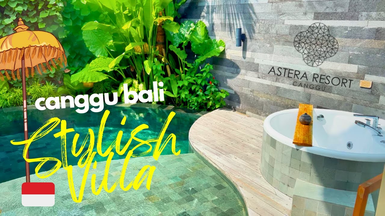 🇮🇩STAY HERE! Astera Villa Canggu, Bali | Royal Smart One Bedroom Villa With Private Pool