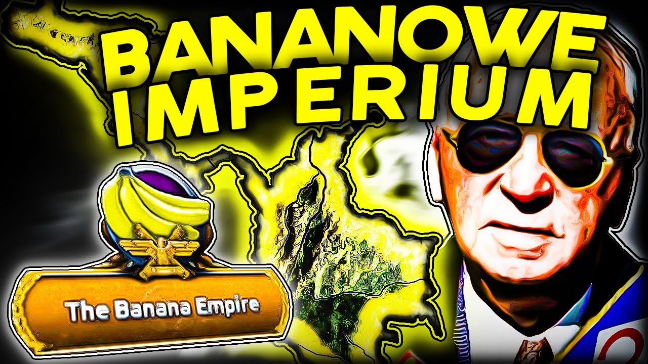 WIELKI BANANOWY HONDURAS W HEARTS OF IRON 4 (Road to 56)