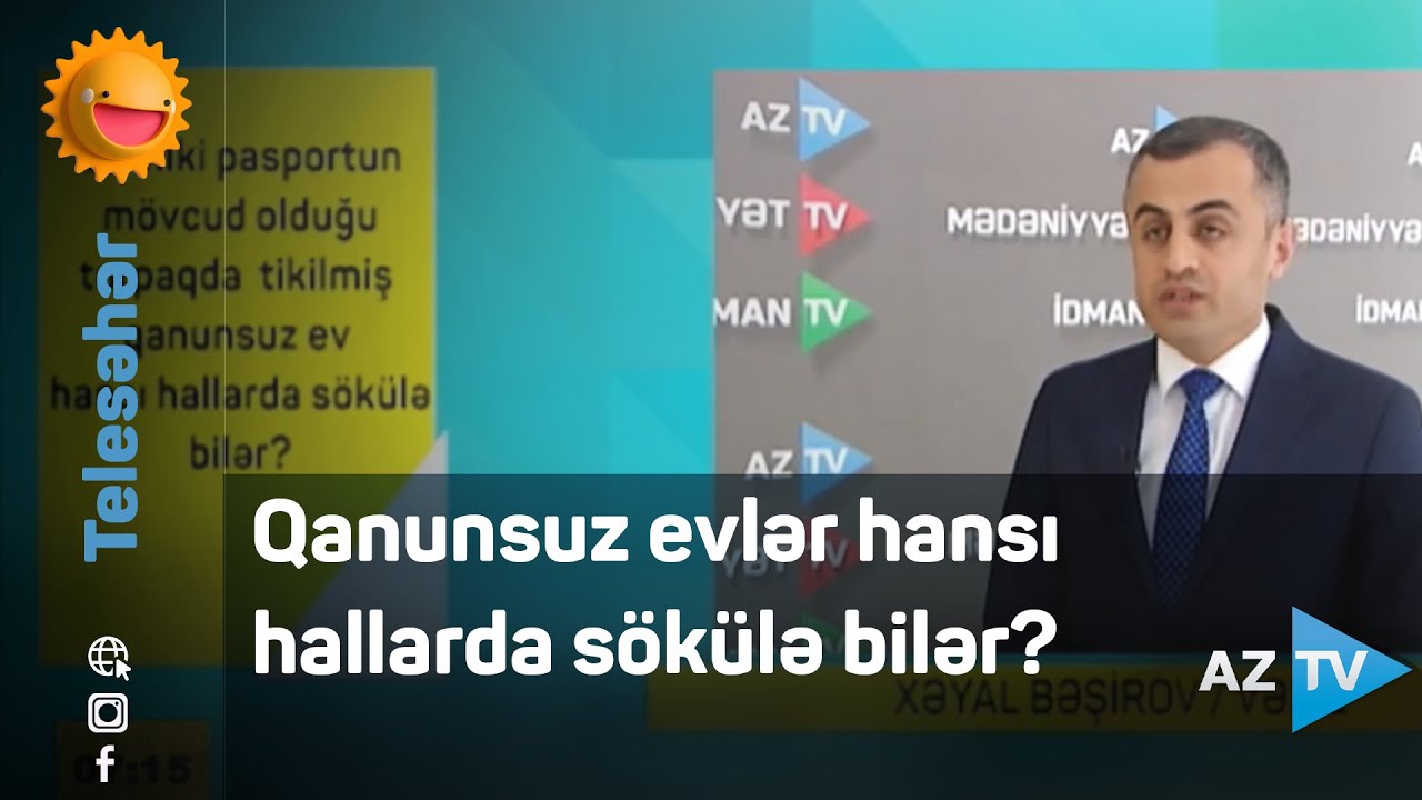 Qanunsuz evlər hansı hallarda sökülə bilər?