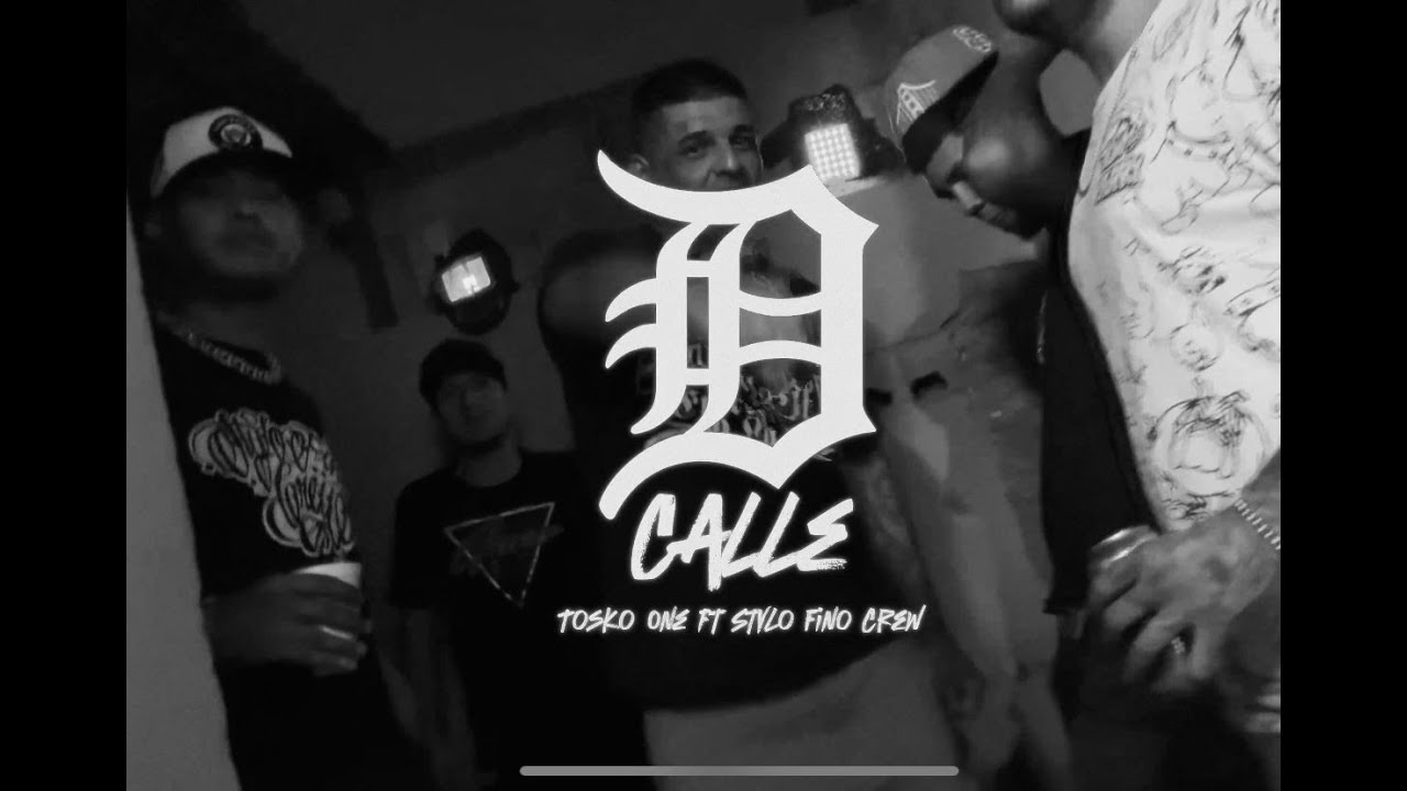 D´Calle - Stylo Fino Crew ft Tosko One ( Video Oficial ) [ MasterxCuevasMX ]