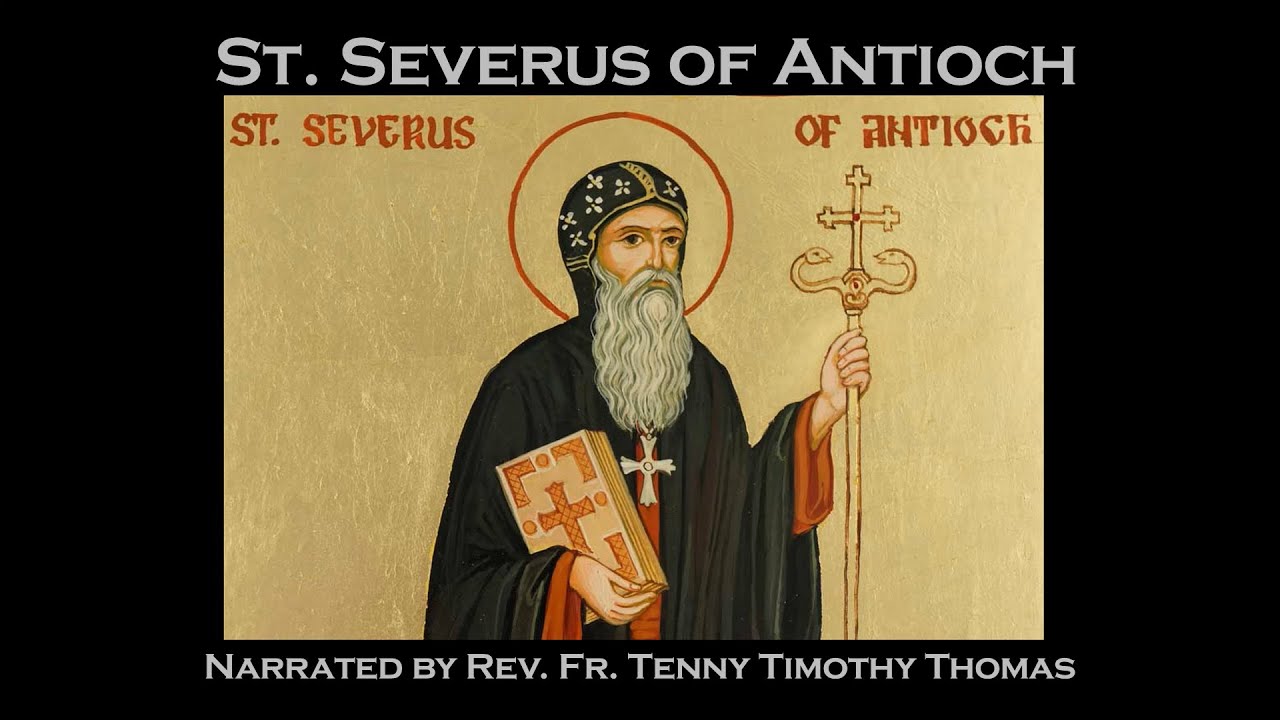 MGOCSM Faith Series | St. Severus of Antioch